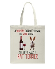 She Also Needs - Rat Terrier Tote Bag tile