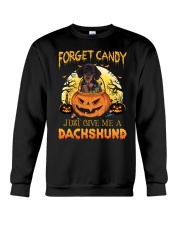 Forget Candy - Dachshund Crewneck Sweatshirt tile
