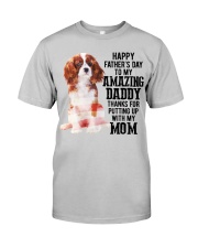 Father Day - Cavalier King Charles Spaniel Dog Classic T-Shirt front