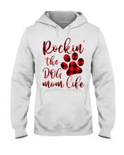 Rockin' Dog Mom Life Hooded Sweatshirt front