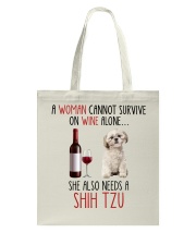 She Also Needs - Shih Tzu Dogs Tote Bag tile