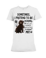 Sometimes - CHOCOLATE Standard Poodle Premium Fit Ladies Tee tile