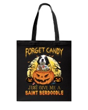 Forget Candy - Saint Berdoodle Tote Bag tile