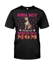 Kinda Busy - American Bully Classic T-Shirt front