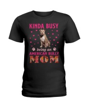 Kinda Busy - American Bully Ladies T-Shirt tile