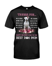 Thanks Mom - Dogo Argentino Classic T-Shirt front