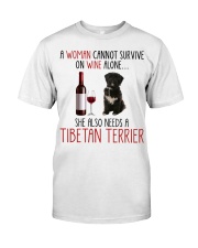 She Also Needs - Tibetan Terrier Dog Classic T-Shirt front