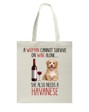 She Also Needs - Havanese Tote Bag tile