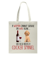 She Also Needs - Cocker Spaniel Tote Bag tile