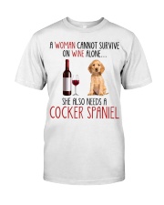 She Also Needs - Cocker Spaniel Classic T-Shirt front