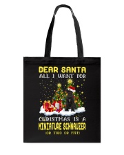 Dear Santa - BLACK Miniature Schnauzer Tote Bag tile
