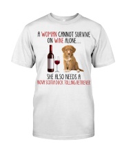 She Also Needs Nova Scotia Duck Tolling Retriever Classic T-Shirt front