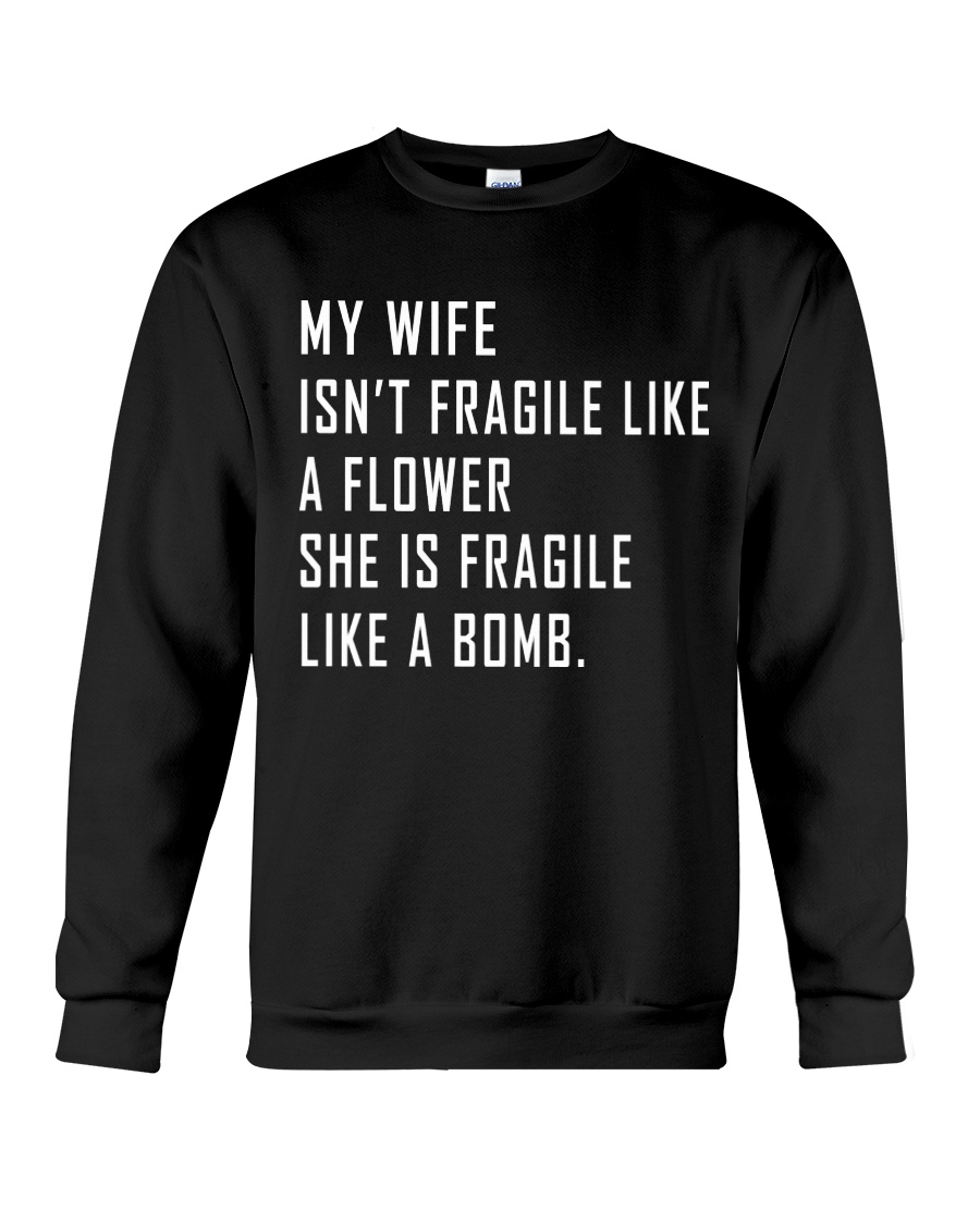 My Wife Crewneck Sweatshirt