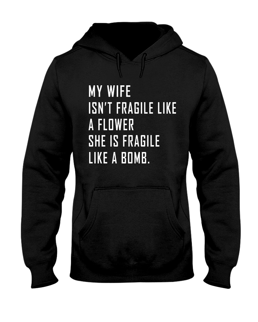 My Wife Hooded Sweatshirt