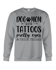 Dog Mom Tattoos Pretty Eyes Crewneck Sweatshirt tile