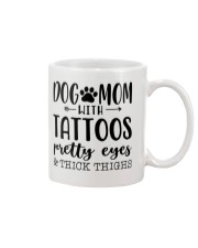 Dog Mom Tattoos Pretty Eyes Mug tile