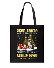 Dear Santa - Australian Shepherd 2 Tote Bag tile