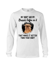Better Shirt - Brussels Griffon 2 Long Sleeve Tee tile
