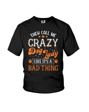 They Call Me Crazy Dog Lady Youth T-Shirt tile