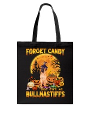 Give Me - Bullmastiff 3 Tote Bag tile
