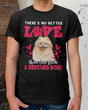 Better Love - Pomeranian 2 Classic T-Shirt apparel-classic-tshirt-lifestyle-30