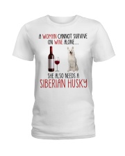 She Also Needs - Siberian Husky Ladies T-Shirt tile