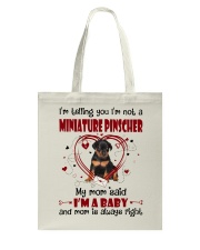 Dog Baby - Miniature Pinscher 1 Tote Bag tile