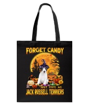 Give Me - Jack Russell Terrier 2 Tote Bag tile