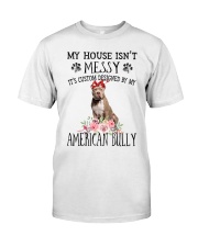 Messy - American Bully Classic T-Shirt front