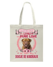 Loyalty - Dogue de Bordeaux Tote Bag tile