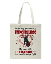 Dog Baby - French Bulldog 1 Tote Bag tile