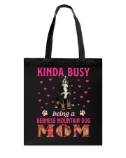 Kinda Busy - Bernese Mountain Dog 3 Tote Bag tile