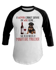 She Also Needs - Miniature Pinscher Dog Baseball Tee tile