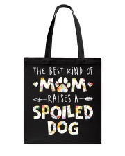 Mom Spoiled Dog Tote Bag tile