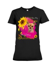 My Only Sunshine Chihuahua 2 Premium Fit Ladies Tee tile