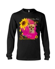 My Only Sunshine Chihuahua 2 Long Sleeve Tee tile