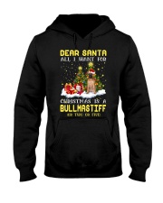 Dear Santa - Bullmastiff 2 Hooded Sweatshirt front