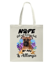 Allergic - Bullmastiff 1 Tote Bag tile