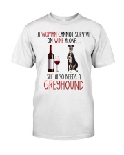 She Also Needs - Greyhound Classic T-Shirt front