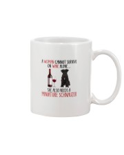 She Also Needs - Miniature Schnauzer 1 Mug tile
