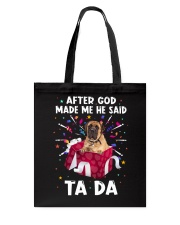 God Said - English Mastiff 1 Tote Bag tile