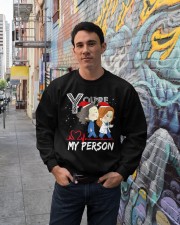 YOU'RE MY PERSON SHIRT Crewneck Sweatshirt lifestyle-unisex-sweatshirt-front-2