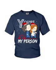 YOU'RE MY PERSON SHIRT Youth T-Shirt thumbnail