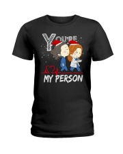 YOU'RE MY PERSON SHIRT Ladies T-Shirt thumbnail