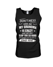 Don't Mess With Me My Grandma Is Crazy And She Unisex Tank thumbnail