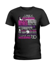 I Have A Wonderful Husband Who Is My Whole World Ladies T-Shirt front