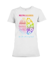 Multiple Sclerosis Yes Its All In My Head Premium Fit Ladies Tee tile