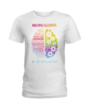 Multiple Sclerosis Yes Its All In My Head Ladies T-Shirt tile