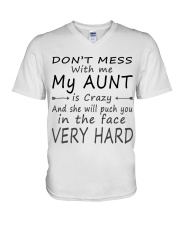 Dont mess with me my aunt is crazy V-Neck T-Shirt tile