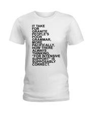 It take for granite people's poor grammar Ladies T-Shirt tile